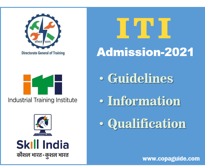 ITI Admission 2021 Information and Guideline