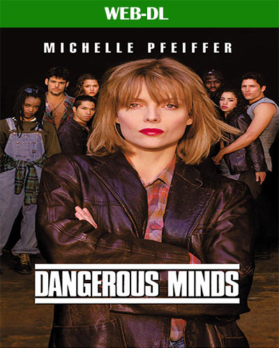 Dangerous Minds (1995) 1080p WEB-DL Dual Audio Latino-Inglés [Subt. Esp] (Drama)