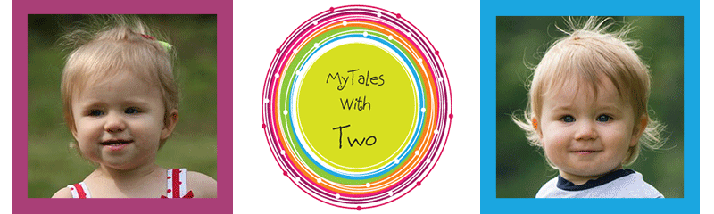 My Tales with Two - A Twin Mom Blog