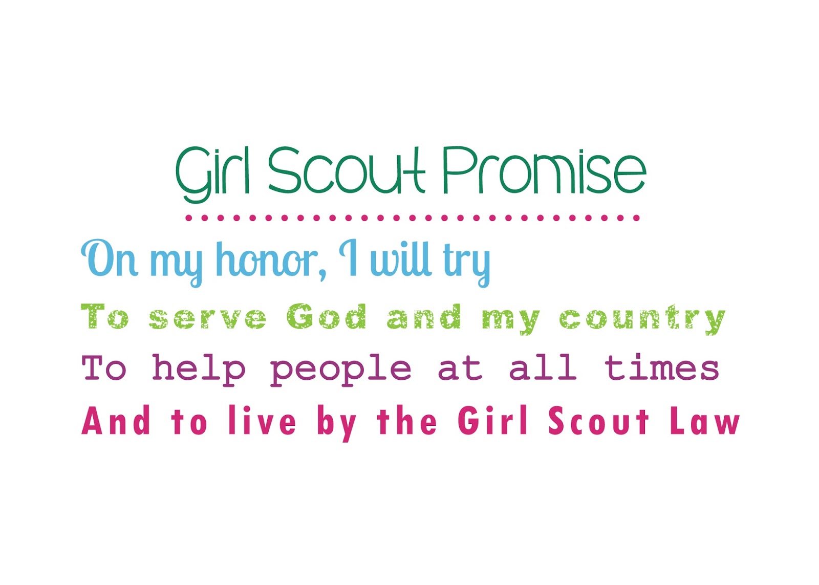 Girl scout law, Girl scout promise, Girl scout troop leader.