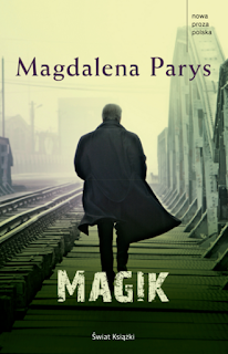 "Magik" Magdalena Parys - recenzja