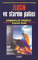 Zločin ve starém paláci - Bidlo Zdeněk