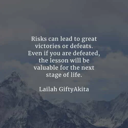 Taking risk quotes that'll help you achieve your goals