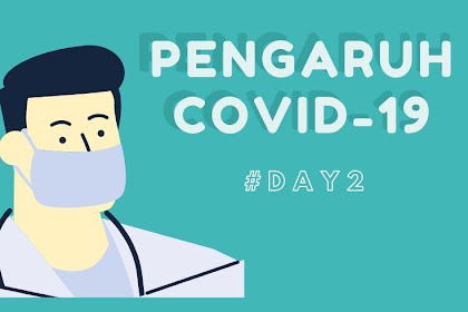 Apa Pengaruh Covid-19 Kehidupan Sehari-hari?