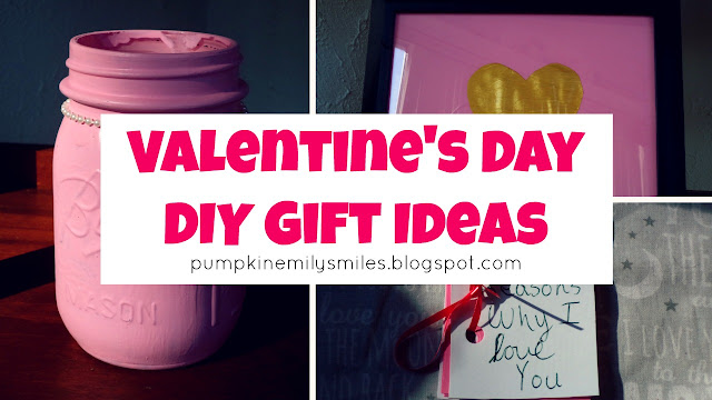 Valentine's Day DIY Gift Ideas