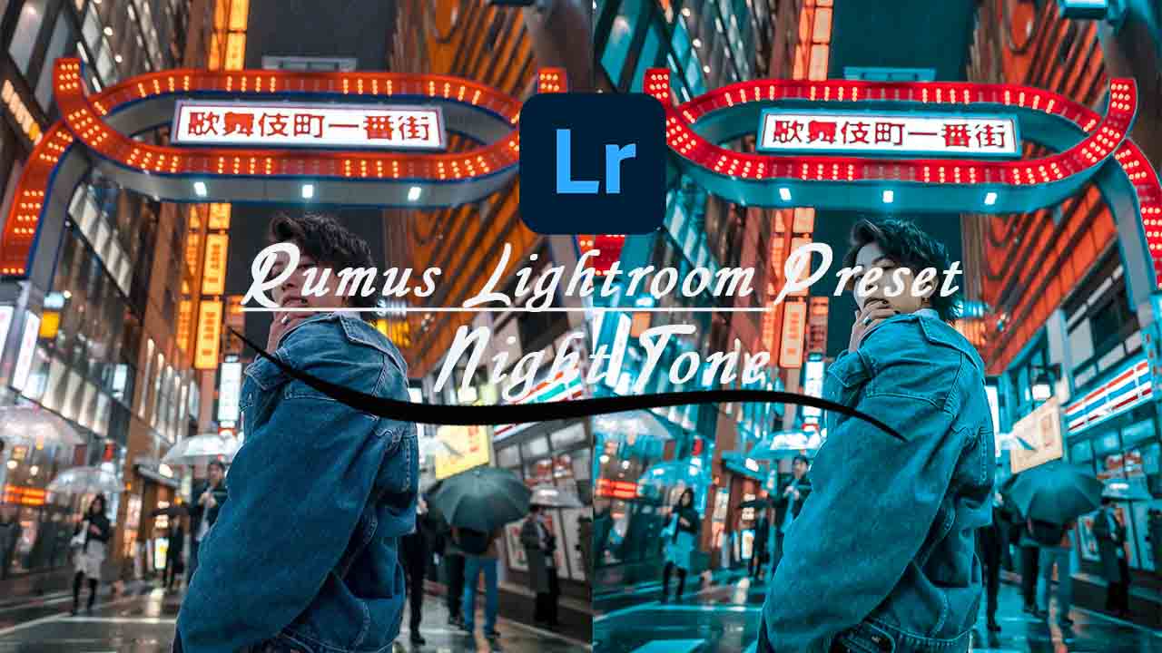 Rumus Lightroom Ala Selebgram Preset Foto Untuk Malam Hari Night Tone