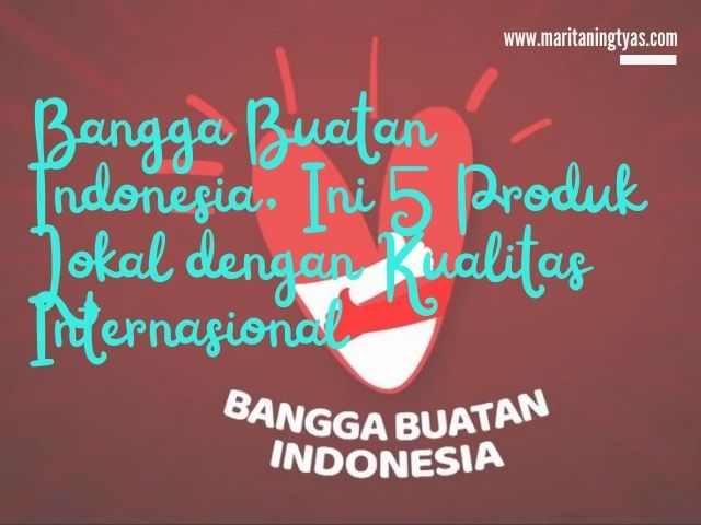 kampanye bangga buatan indonesia