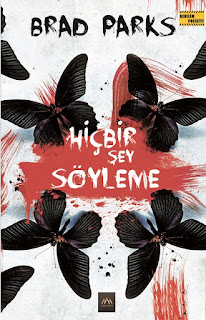 Hiçbir Şey Söyleme - Brad Parks