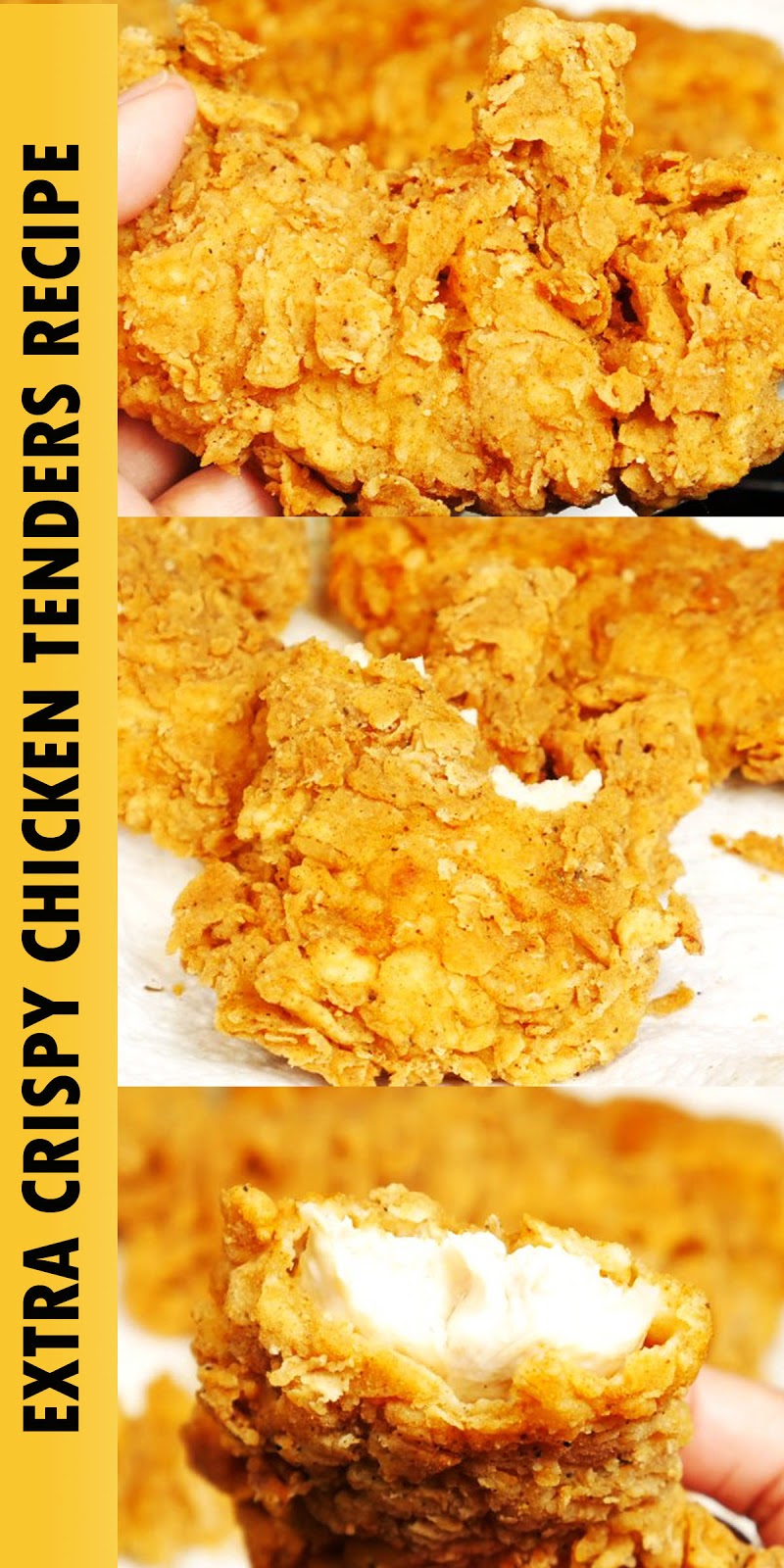 THE BEST EXTRA CRISPY CHICKEN TENDERS RECIPE