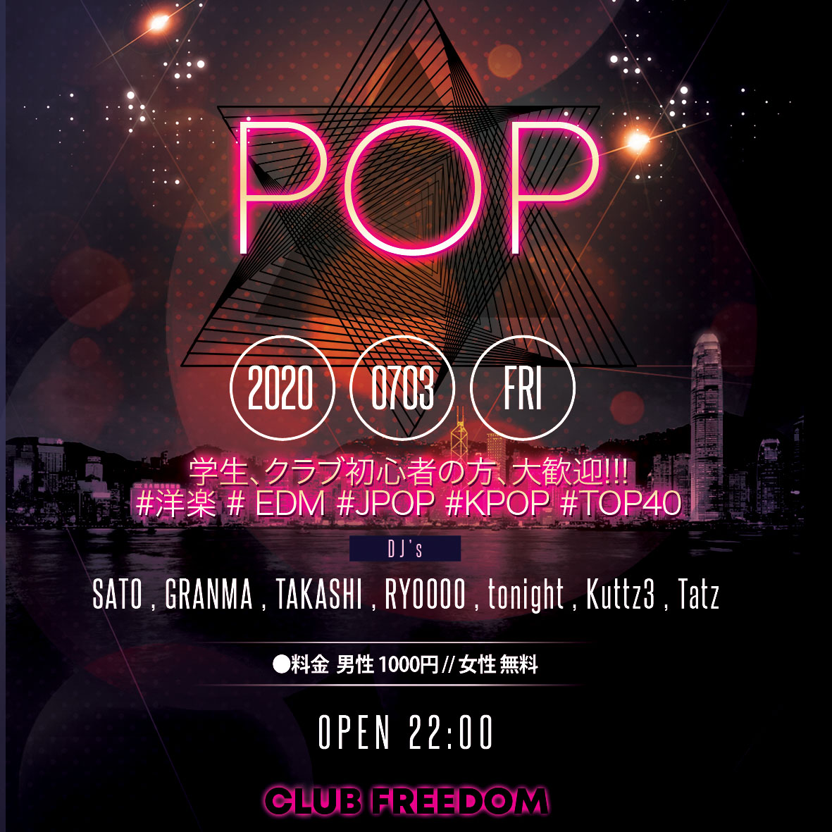 07 03 Fri Pop Club Freedom