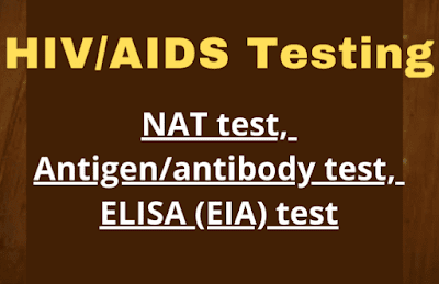 Types of HIV/AIDS Diagnostic Tests