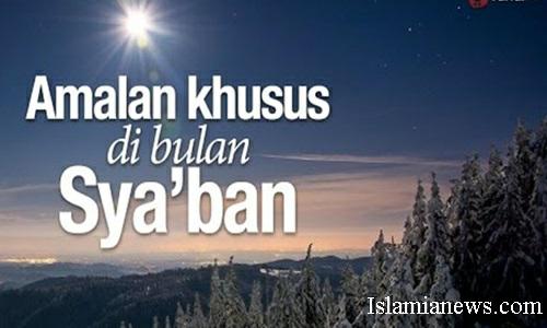 Amalan malam nisfu sya ban