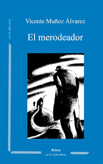 EL MERODEADOR: SEGUNDA EDICIÓN.