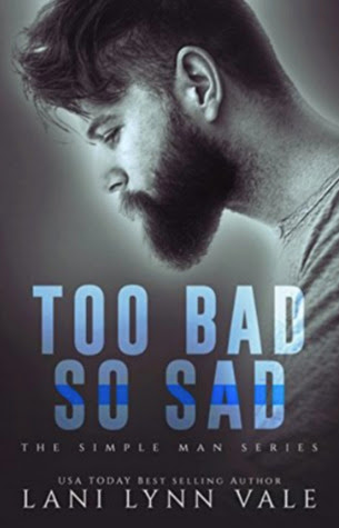 Too Bad So Sad by Lani Lynn Vale