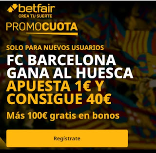 betfair promocuota Barcelona gana Huesca 3 enero 2020 betfair promocuota Barcelona gana Huesca 3 enero 2020