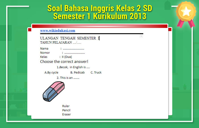 Soal uas bahasa inggris kelas 6 sd semester 1 final essay 2018 Soal uas bahasa inggris kelas 6 sd semester 1 final essay 2018