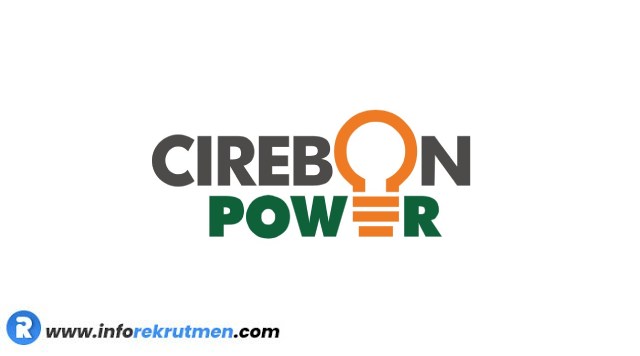 Rekrutmen Terbaru Cirebon Power tahun 2021
