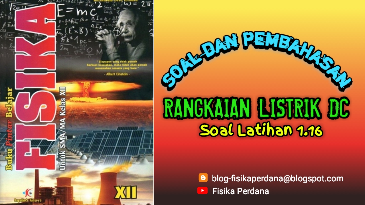 Soal Latihan 1.16 Menghitung Biaya Rekening Listrik - Fisika PERDANA