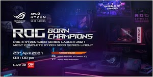 Laptop Gaming ROG Terbaru Dengan AMD Ryzen 5000 Meluncur Di Acara " ROG Born Champions ", Kapan ?