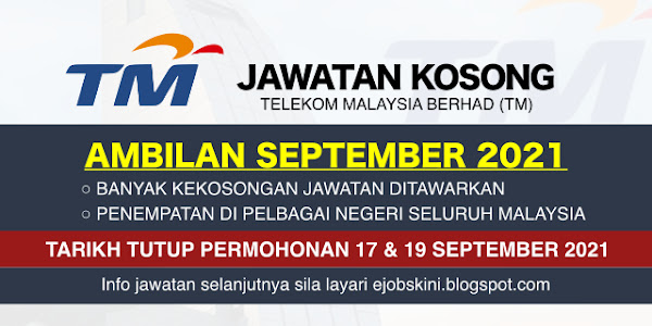 Jawatan Kosong Telekom Malaysia (TM) September 2021