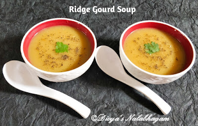 Peerkangai Soup |  Ridgegourd Soup