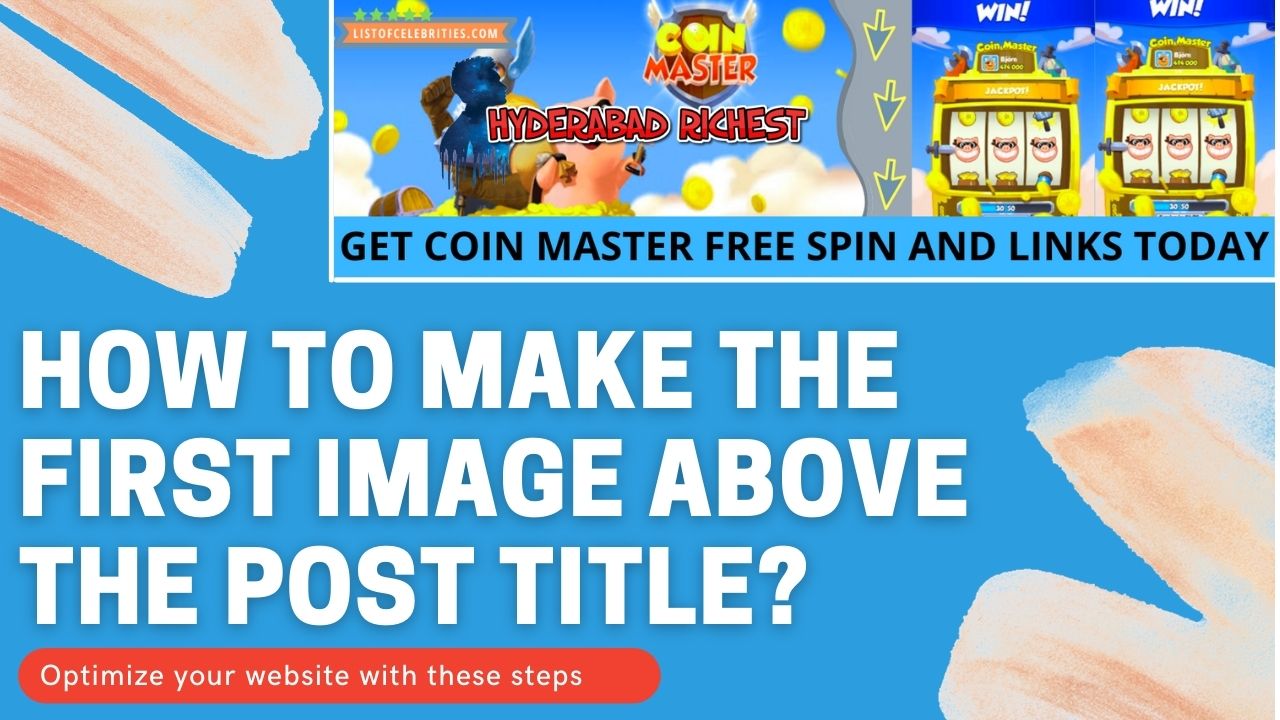 How to Make the First Image Above the Post Title