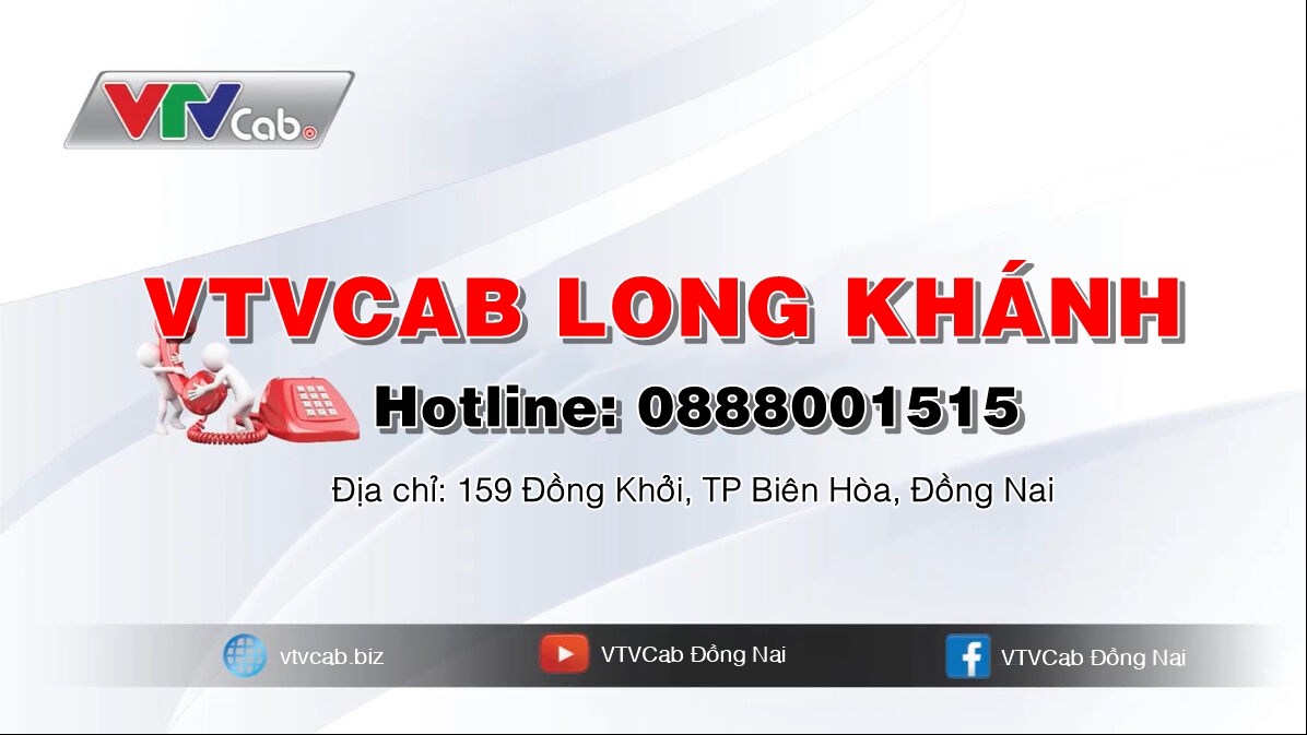 VTVCab Long Khánh - Tổng đài lắp mạng Internet và Truyền hình cáp