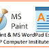 MS Paint & MS WordPad Exam-DEEP Computer Institute