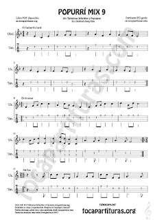 Mix 9 Tablatura y Partitura de Ukele El Cocherito Leré Infantil, En la Nieve, Pin Pon, En tu camino Popurrí Mix 9 Tablature Sheet Music for Ukelele Music Scores Tabs