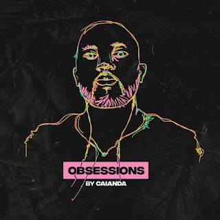 DJ Caianda - Obsession (April 2018)
