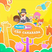 Cão Camarada - Mundo Bita Cão Camarada - Mundo Bita