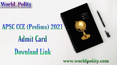 APSC CCE Admit Card 2021 Download Link : APSC Prelims 2021 Exam Date