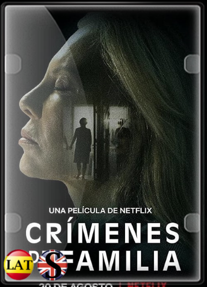 Crímenes de Familia (2020) WEB-DL 1080P LATINO/INGLES