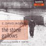 The Stone Gallows by C. David Ingram