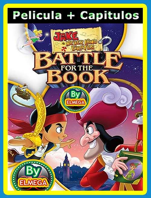 Jake Y Los Piratas De Nunca Jamás Capitulo 1