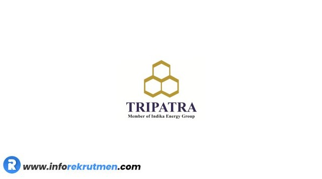Lowongan Kerja Terbaru TRIPATRA Tahun 2022