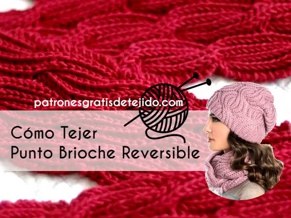 Cómo Tejer Punto Brioche Reversible para Gorros y Bufandas | Dos Agujas