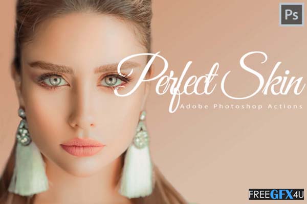 Creativefabrica - 18 Perfect Skin Photoshop Actions 18 Perfect Skin Photoshop Actions