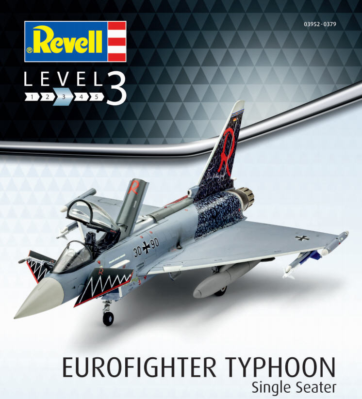 .:Revell:. Eurofighter Typhoon |batch3| "Singleseater" #incoming - 1_72