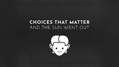 Choices That Matter And The Sun Went Out Game Logo