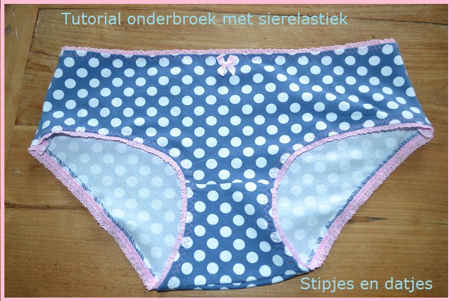 Fonkelnieuw Stipjes en datjes: Tutorial onderbroek met sierelastiek CH-41