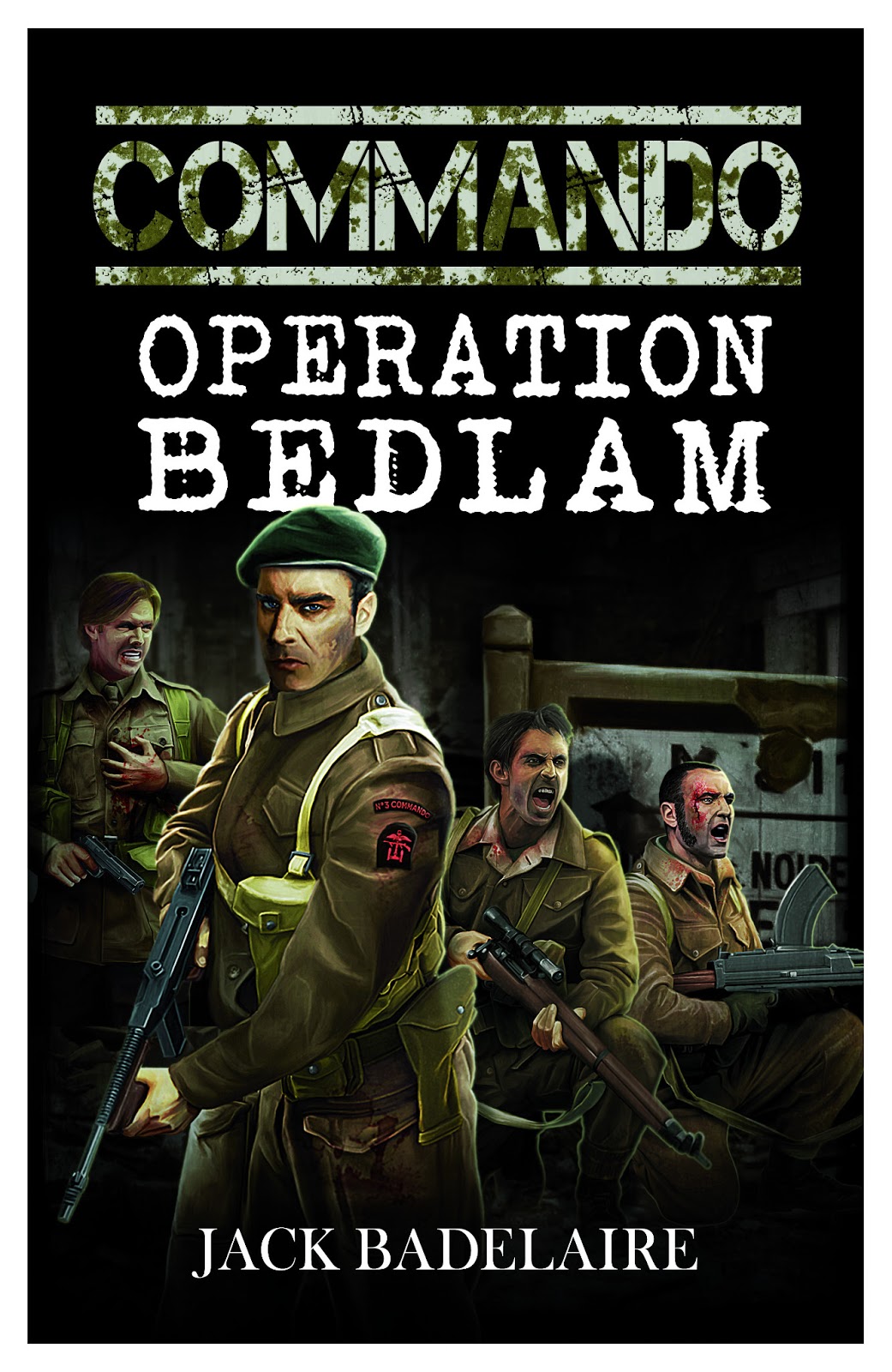 The Post Modern Pulp Blog: COMMANDO: Operation Bedlam Now Available in