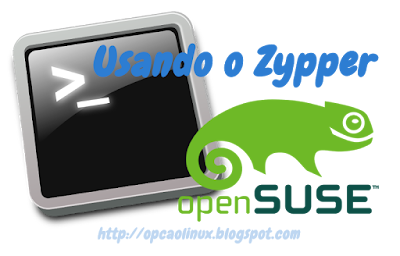 Gerenciando pacotes no openSUSE pelo terminal com o zypper