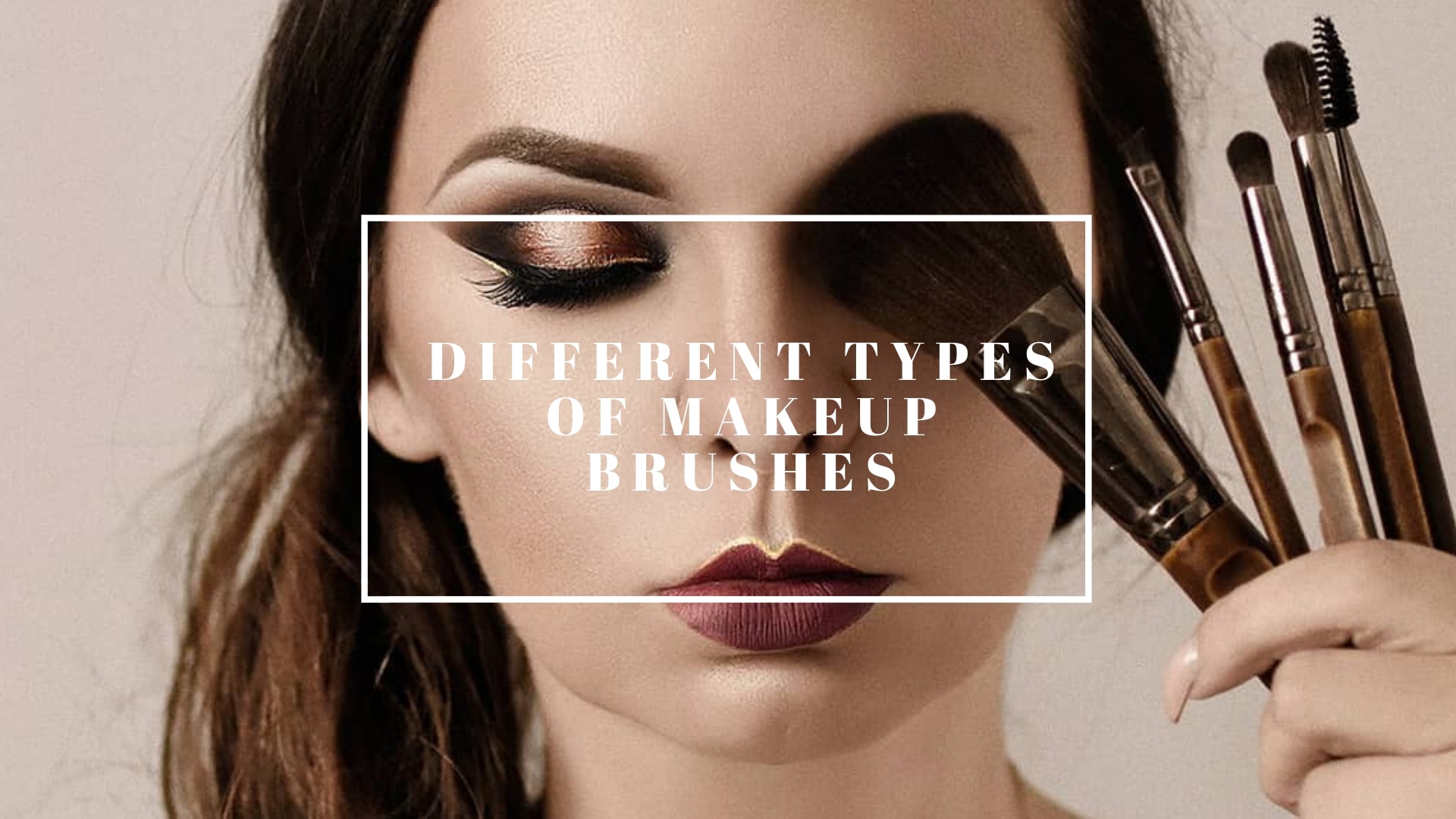 Different Types of Makeup Brushes Beauty ,Wellness, Styling Blogs