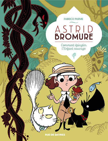 Astrid Bromure T.3