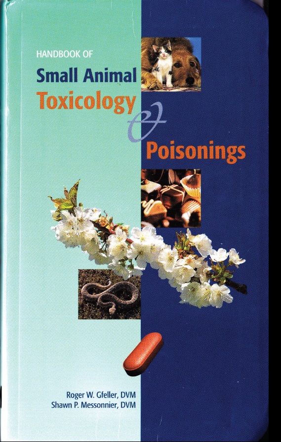 Handbook of Small Animal Toxicology and Poisonings