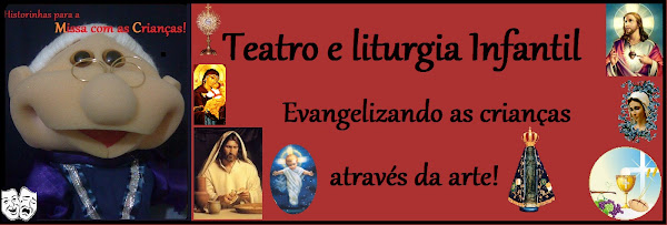 Teatro e Liturgia Infantil