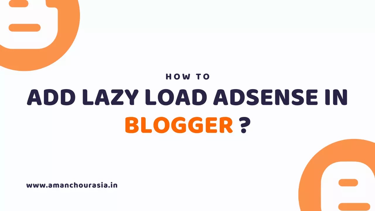 how-to-add-lazy-load-adsense-in-blogger