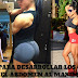 RUTINA PARA DESARROLLAR LOS GLUTEOS Y EL ABDOMEN AL MAXIMO