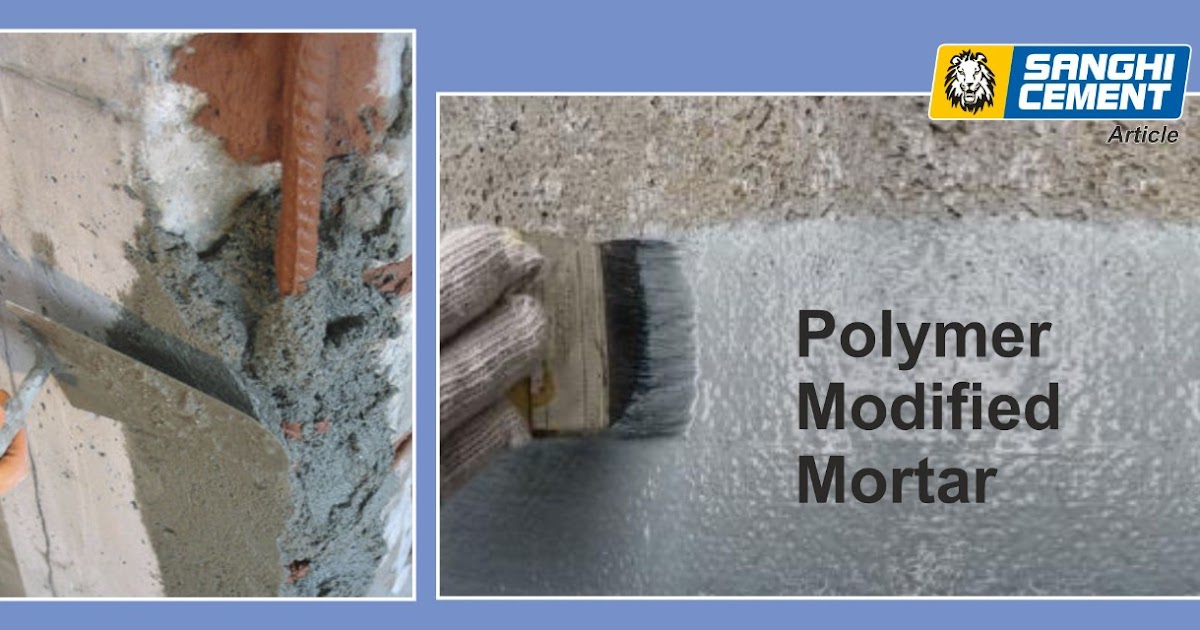 Polymer Modified Mortar